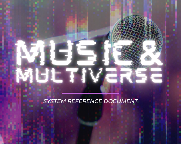Music &amp; Multiverse SRD